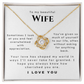 The Love She Brought That Changed My World (A Great Romantic Gift for Wife)