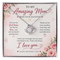 To My Amazing Mom – A Gift That Says What Words Cannot
