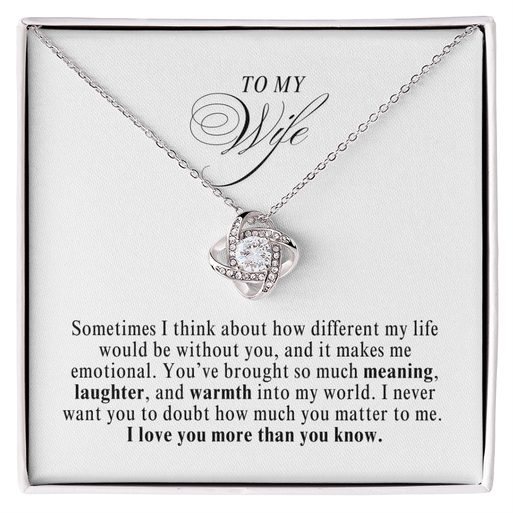 The Meaning She Brought Into My World (A Great Romantic Gift for Wife)