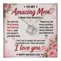 To My Amazing Mom – A Gift That Says What Words Cannot 2.0