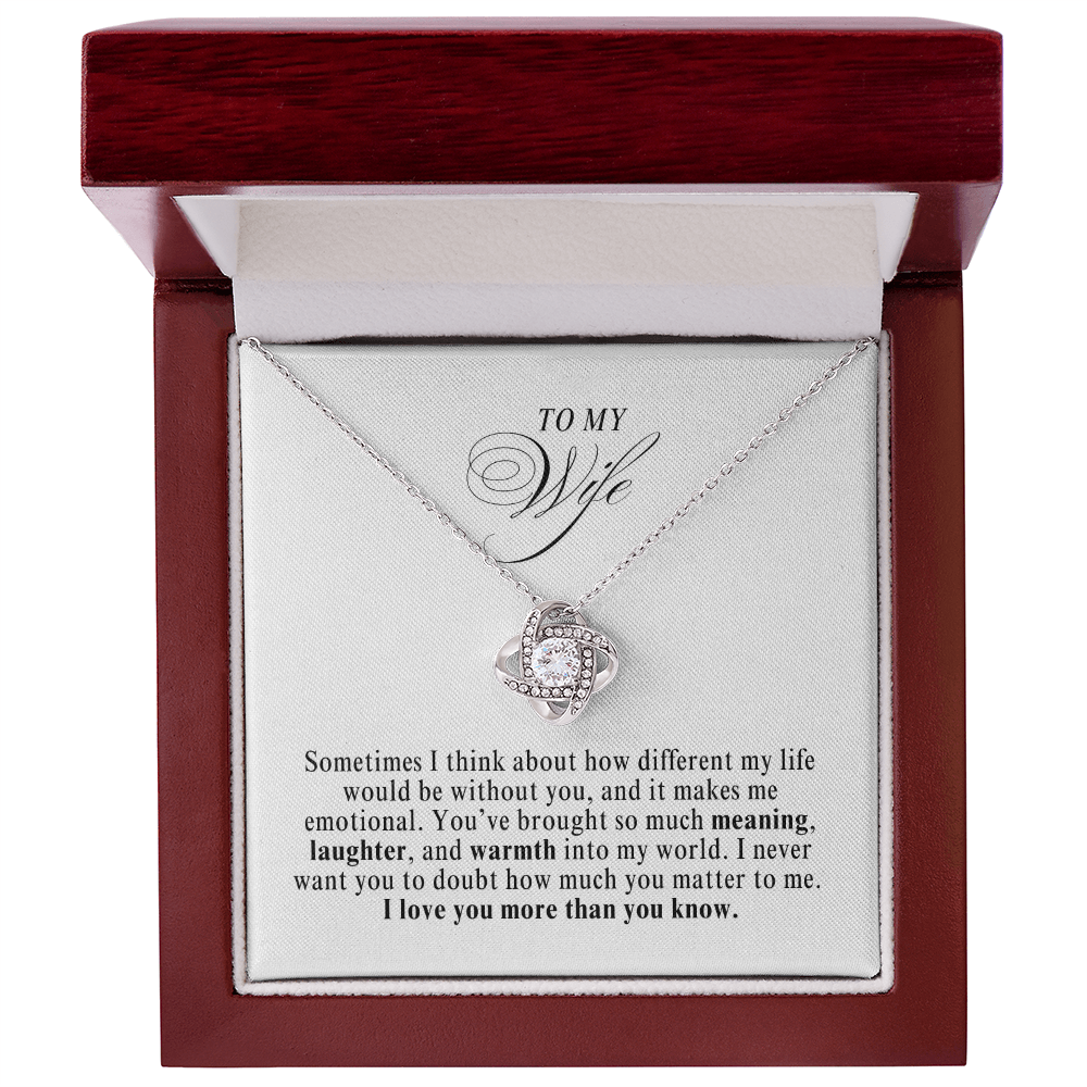 The Meaning She Brought Into My World (A Great Romantic Gift for Wife)