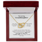 Loved Simply for Being Herself (A Beautiful and Thoughful Gift for Granddaughter)