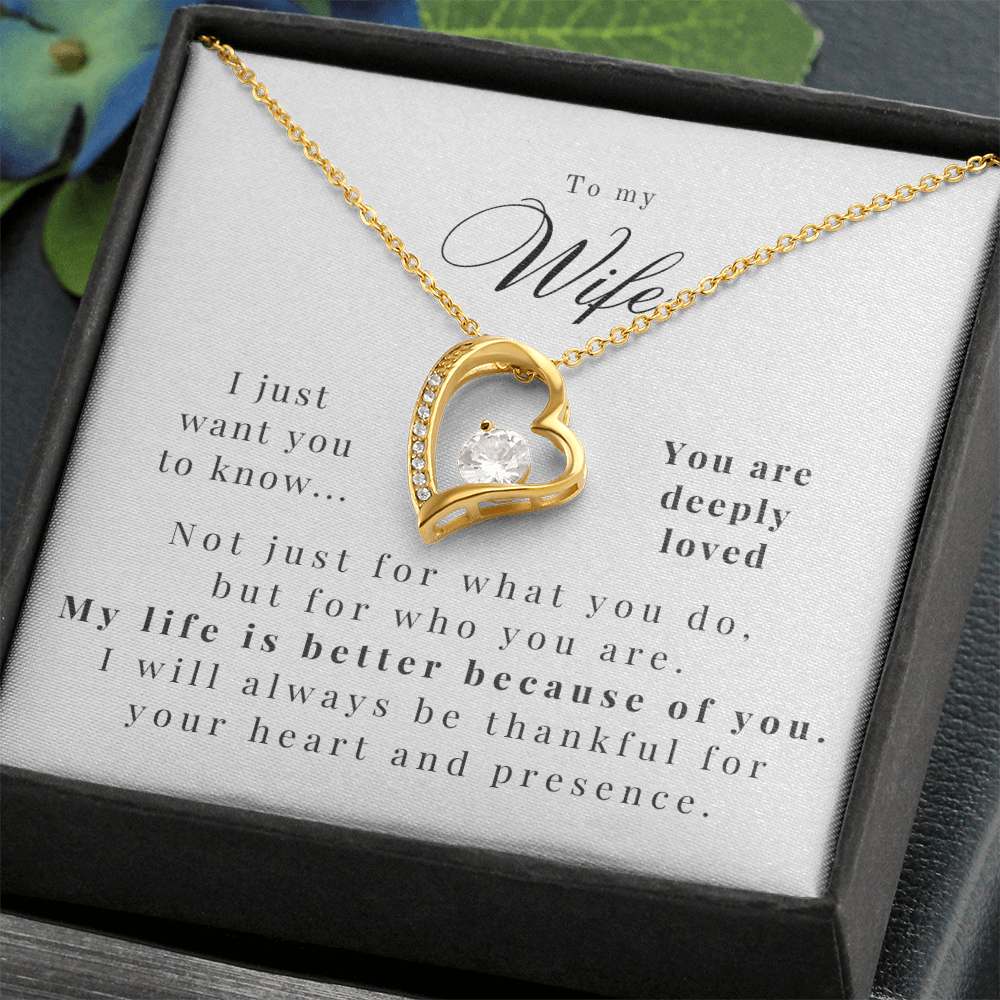 The Heart That Made My Life Richer (A Great Romantic Gift for Wife)